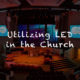 LED In the Church Blog