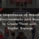 Using Digital Signage To Create Branded Environments