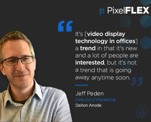 Jeff Peden Quote from PixelFLEX LEDTalk